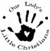 Our Ladys Little Christians